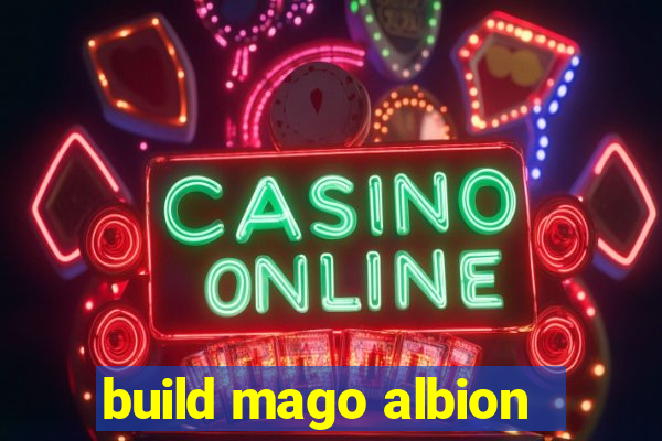 build mago albion